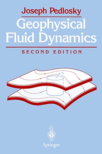 9780387963877: Geophysical Fluid Dynamics