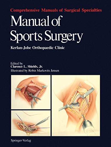 Beispielbild fr Manual of Sports Surgery: Kerlan-Jobe Orthopaedic Clinic (Comprehensive Manuals of Surgical Specialties) zum Verkauf von Corner of a Foreign Field