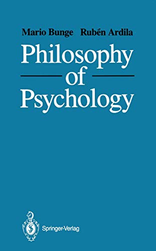 Philosophy of Psychology (9780387964423) by Bunge, Mario; Ardila, Ruben