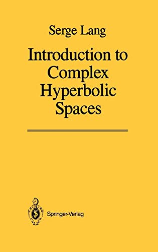 Stock image for Introduction to Complex Hyperbolic Spaces for sale by Phatpocket Limited