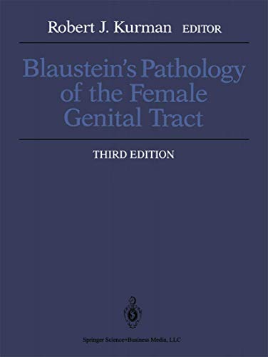 9780387964522: Blaustein's Pathology of the Female Genital Tract
