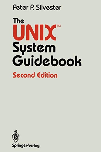 Beispielbild fr The UNIX System Guidebook zum Verkauf von Buchpark