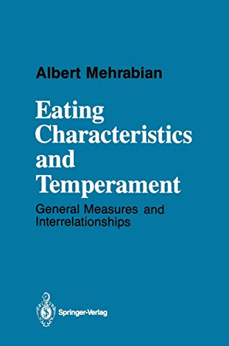Imagen de archivo de Eating characteristics and temperment: General measures and Interrelationships a la venta por Robert Campbell Bookseller ABAC/ILAB
