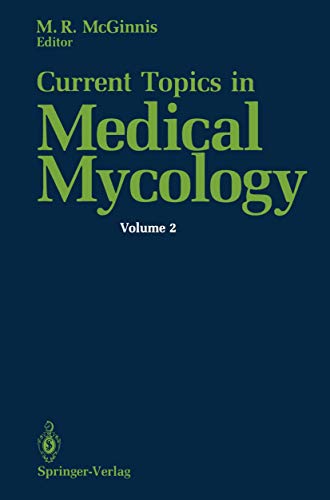 Imagen de archivo de Current Topics in Medical Mycology, Volume 2 a la venta por BookDepart
