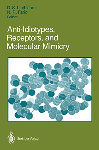 Imagen de archivo de Anti-Idiotypes, Receptors, and Molecular Mimicry a la venta por Wonder Book