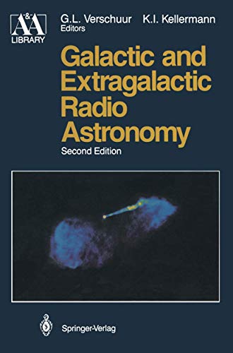 Stock image for Galactic and Extragalactic Radio Astronomy (Astronomy and Astrophysics Library) for sale by Swan Trading Company