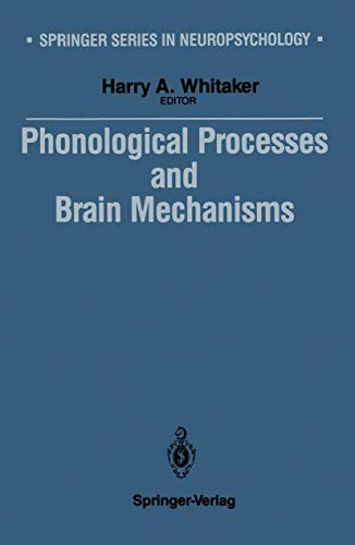 Stock image for Phonological Processes and Brain Mechanisms (Springer Series in Neuropsychology) for sale by My Dead Aunt's Books