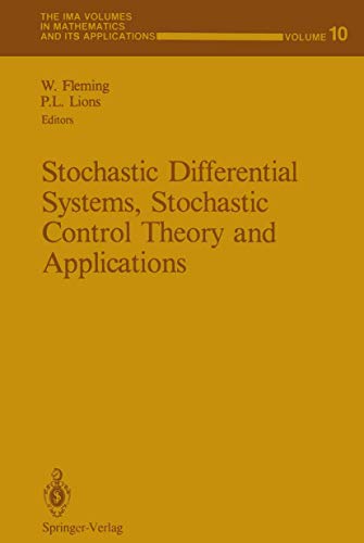 Stochastic Differential Systems, Stochastic Control Theory and Applications - Pierre-Louis Lions