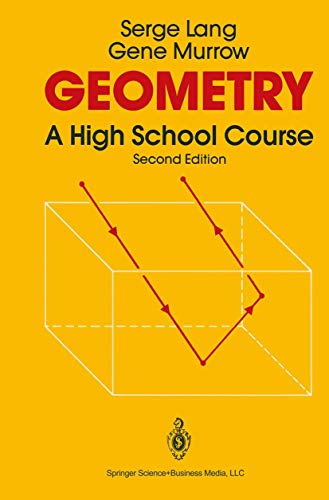 9780387966540: Geometry: A High School Course