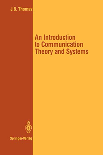 An Introduction to Communication Theory and Systems - John B. Thomas