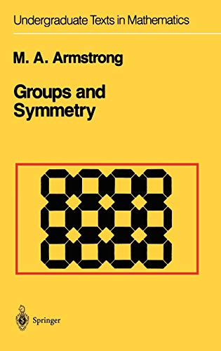 Beispielbild fr Groups and Symmetry zum Verkauf von Ria Christie Collections