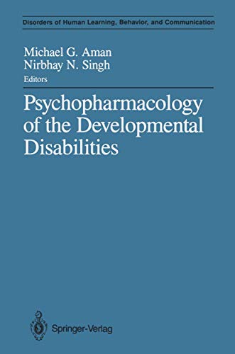 9780387966793: Psychopharmacology of the Developmental Disabilities