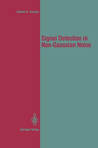 Stock image for Signal Detection in Non-Gaussian Noise (Springer Texts in Electrical Engineering) for sale by ThriftBooks-Dallas