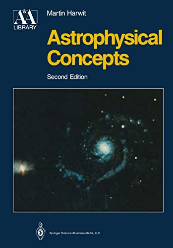 9780387966830: Astrophysical Concepts