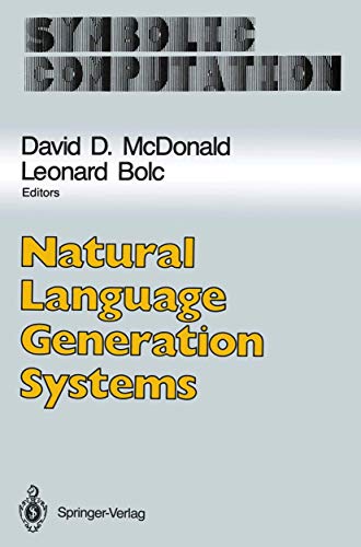 Stock image for NATURAL LANGUAGE GENERATION SYSTEMS for sale by Artis Books & Antiques