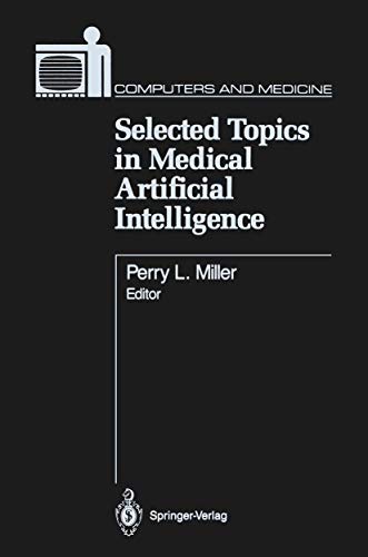 9780387967011: Selected Topics in Medical Artificial Intelligence