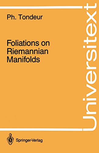 9780387967073: Foliations on Riemannian Manifolds