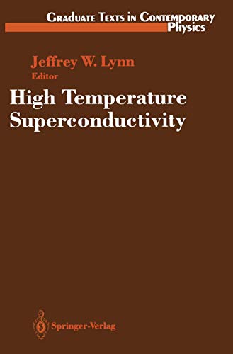 9780387967707: High Temperature Super Conductivity
