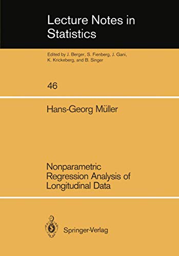 Beispielbild fr Nonparametric Regression Analysis of Longitudinal Data (Lecture Notes in Statistics, 46) zum Verkauf von Ria Christie Collections