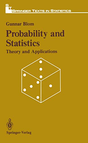 Immagine dell'editore per Probabitily and Statistics: Theory and Applications (Springer Texts in Statistics) venduto da Wonder Book
