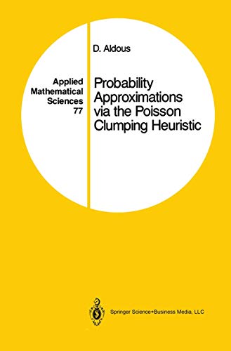 Immagine dell'editore per Probability Approximations via the Poisson Clumping Heuristic (Applied Mathematical Sciences, 77) venduto da Ria Christie Collections
