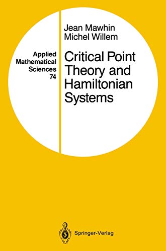9780387969084: Critical Point Theory and Hamiltonian Systems: 74 (Applied Mathematical Sciences)