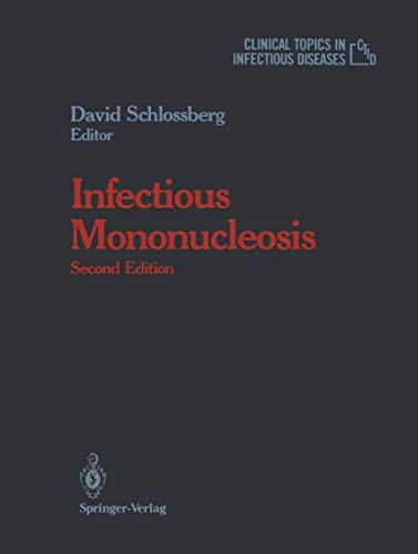 9780387969596: Infectious Mononucleosis (Clinical Topics in Infectious Disease)