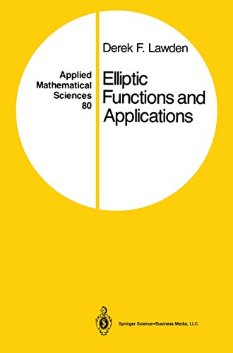 9780387969657: Elliptic Functions and Applications: 80 (Applied Mathematical Sciences)