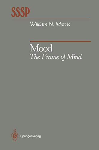 9780387969787: Mood: The Frame of Mind (Springer Series in Social Psychology)