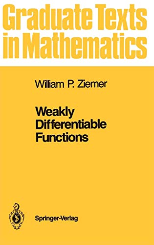 WEAKLY DIFFERENTIAL FUNCTIONS: SOBOLEV SPACES AND FUNCTIONS OF BOUNDED VARIATION. Graduate Texts ...