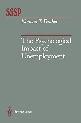 Stock image for The Psychological Impact of Unemployment (Springer Series in Social Psychology) for sale by Mispah books