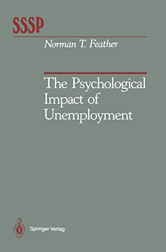 9780387970271: The Psychological Impact of Unemployment (Springer Series in Social Psychology)