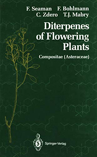 Stock image for DITERPENES OF FLOWERING PLANTS: COMPOSITAE (ASTERACEAE) for sale by GLOVER'S BOOKERY, ABAA