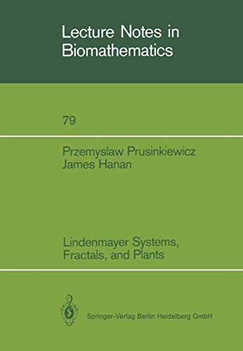 Lindenmayer Systems, Fractals, and Plants (Lecture Notes in Biomathematics, 79) (9780387970929) by Prusinkiewicz, Przemyslaw