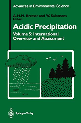 ACIDIC PRECIPITATION VOL. 5 : INTERNATIONAL OVERVIEW AND ASSESSMENT