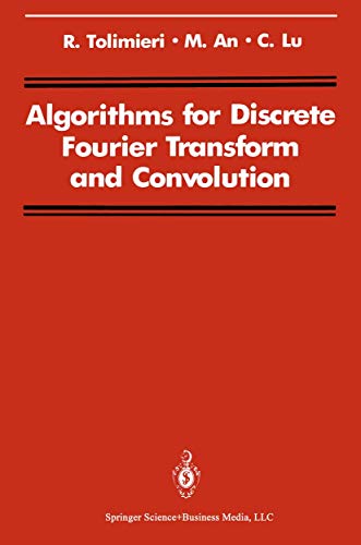 9780387971186: Algorithms for Discrete Fourier Transform and Convolution