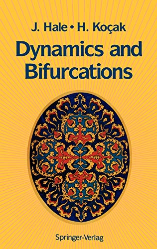 9780387971414: Dynamics and Bifurcations (Texts in Applied Mathematics, 3)