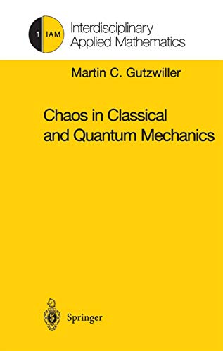 Stock image for Chaos in Classical and Quantum Mechanics (Interdisciplinary Applied Mathematics (1)) for sale by HPB-Red