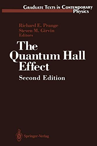 Stock image for The Quantum Hall Effect (Graduate Texts in Contemporary Physics) for sale by Light House