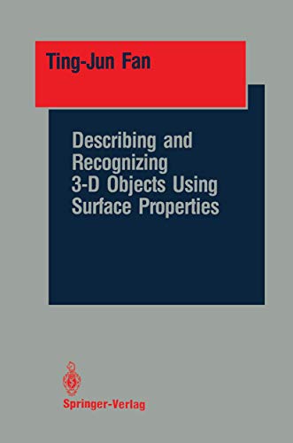 Stock image for Describing and Recognizing 3-D Objects Using Surface Properties (Springer Series in Perception Engineering) for sale by Phatpocket Limited