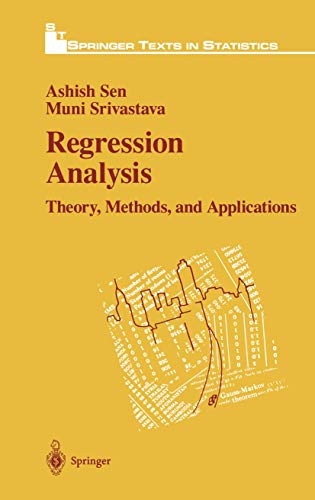 9780387972114: Regression Analysis: Theory, Methods, and Applications (Springer Texts in Statistics)