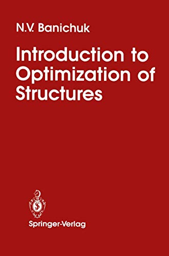 Beispielbild fr Introduction to Optimization of Structures zum Verkauf von Books Puddle