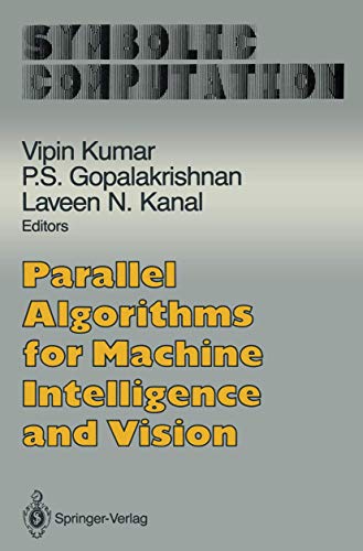 Beispielbild fr Parallel Algorithms for Machine Intelligence and Vision zum Verkauf von Ammareal