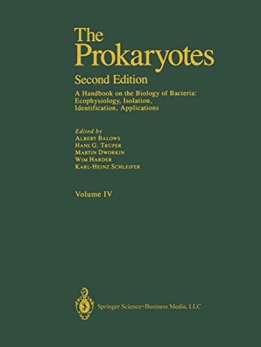 Stock image for The Prokaryotes: A Handbook on Habitats, Isolation, and Identification of Bacteria - Second Edition, 4 Volumes for sale by Reader's Corner, Inc.