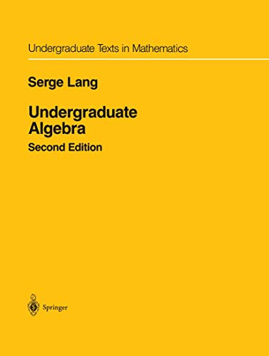 9780387972794: UNDERGRADUATE ALGEBRA (Undergraduate Texts in Mathematics)