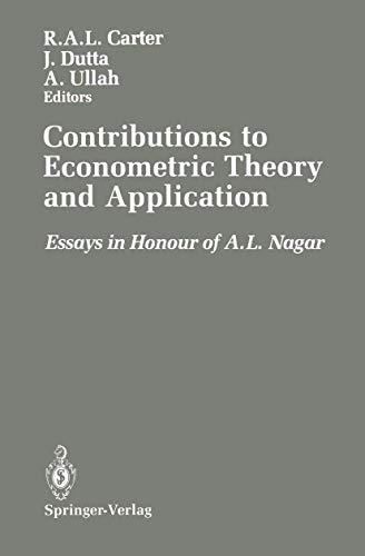 9780387972855: Contributions to Econometric Theory and Application: Essays in Honour of A.L. Nagar