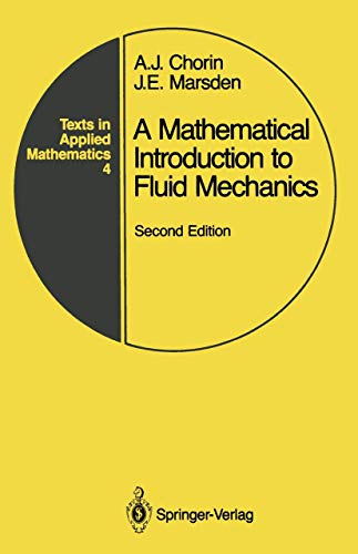 Imagen de archivo de A mathematical introduction to fluid mechanics, Second Edition (Texts in applied mathematics) a la venta por Nauka Japan LLC