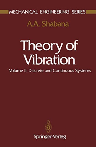 Beispielbild fr Theory of Vibration: Discrete and Continuous Systems (Mechanical Engineering Series) zum Verkauf von Phatpocket Limited