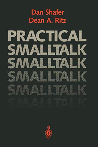 9780387973944: Practical Smalltalk: Using Smalltalk/V