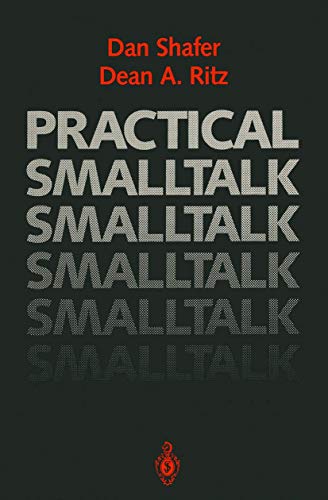 Stock image for Practical Smalltalk: Using Smalltalk/V for sale by Stephen White Books